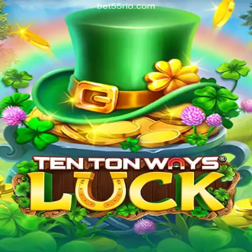 Discover the Exciting World of TenTonWaysLuck on 55Rio - Melhor plataforma de jogos Slots PG 777